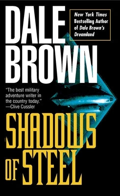 Shadows of Steel by Brown, Dale