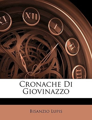 Cronache Di Giovinazzo by Lupis, Bisanzio