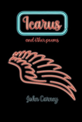 Icarus / If You Give Up by Carney, John