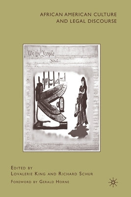 African American Culture and Legal Discourse by Schur, R.