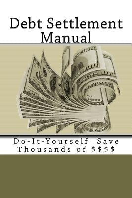 Debt Settlement Manual by Melrose, David M.
