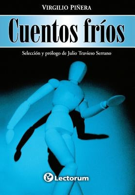 Cuentos frios by Pinera, Virgilio