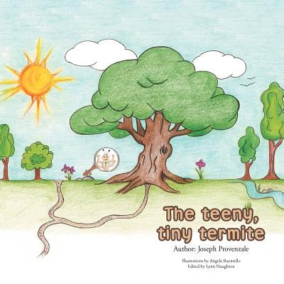 The teeny, tiny termite by Provenzale, Joseph C.