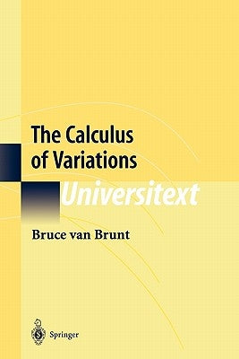 The Calculus of Variations by Van Brunt, Bruce