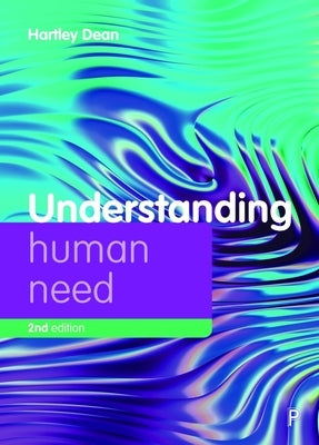 Understanding Human Need by Dean, Hartley