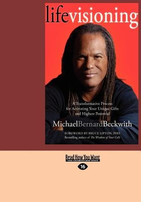 Life Visioning (Large Print 16pt) by Beckwith, Michael Bernard