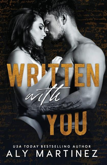 Written with You by Martinez, Aly