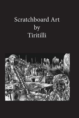 Scratchboard Art: Art - Only a scratch away by Hellman, Charles S.
