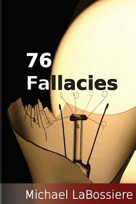 76 Fallacies by Labossiere, Michael Cooper