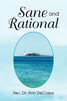 Sane and Rational by Decoeur, Ann