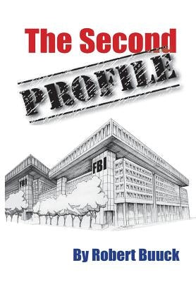 The Second Profile by Buuck, Robert