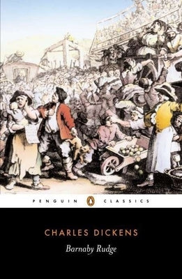 Barnaby Rudge by Dickens, Charles