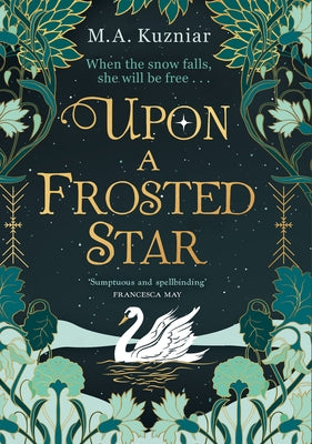 Upon a Frosted Star by Kuzniar, M. a.
