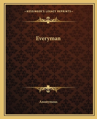 Everyman by Anonymous