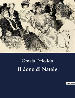 Il dono di Natale by Deledda, Grazia