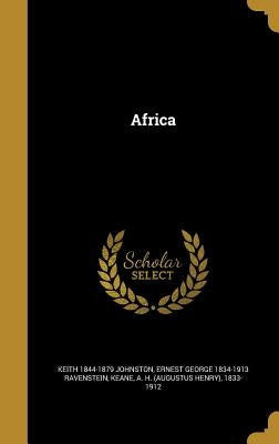 Africa by Johnston, Keith 1844-1879