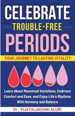 Celebrate Trouble free periods by Nil