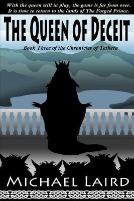 The Queen of Deceit by Laird, Michael