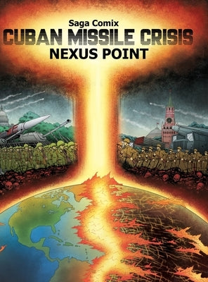 Cuban Missile Crisis: Nexus Point by Pollak, Samson