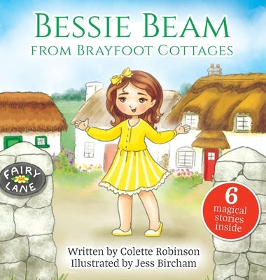 Bessie Beam from Brayfoot Cottages by Robinson, Colette