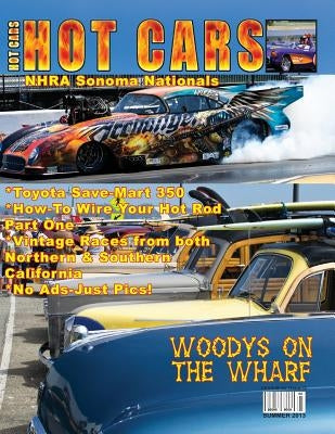Hot Cars: The nation's hottest car magazine! by Sorenson, Roy R.