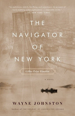 The Navigator of New York by Johnston, Wayne