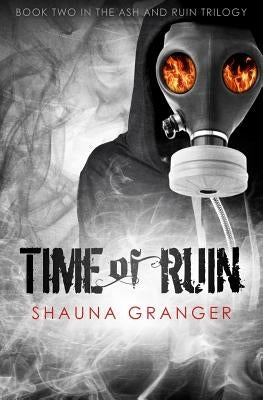 Time of Ruin by Granger, Shauna