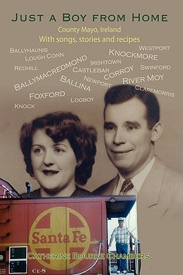Just a Boy from Home: With songs, stories and recipes by Chambers, Catherine Bourke