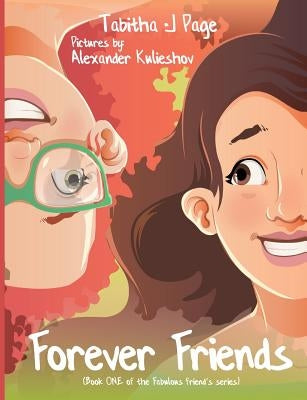 Forever Friends by Page, Tabitha J.