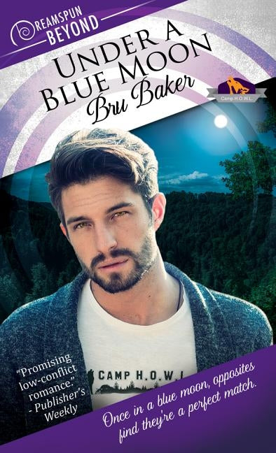 Under a Blue Moon: Volume 2 by Baker, Bru