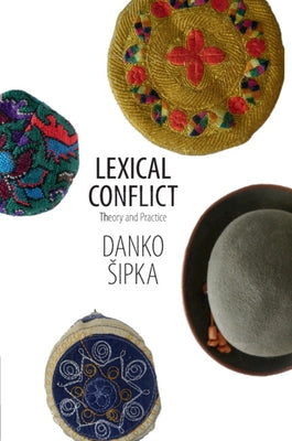 Lexical Conflict by Sipka, Danko