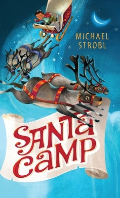 Santa Camp by Strobl, Michael