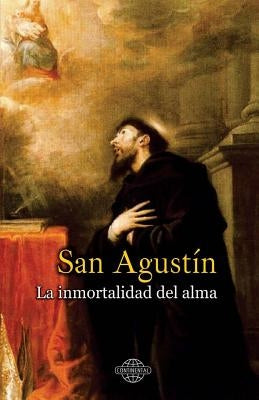 La inmortalidad del alma by Continental, Editora
