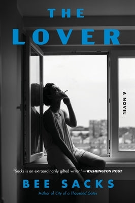 The Lover by Sacks, Bee