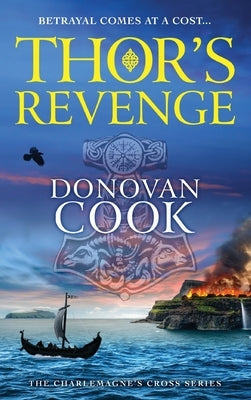 Thor's Revenge by Cook, Donovan