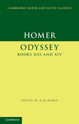 Homer: Odyssey XIII and XIV by Homer