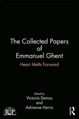 The Collected Papers of Emmanuel Ghent: Heart Melts Forward by Demos, Victoria