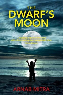 The Dwarf's Moon by Mitra, Arnab
