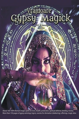 Vrajitoare - Gypsy Magick by Ka, Asamod