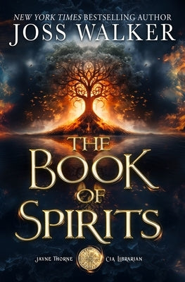 The Book of Spirits by Walker, Joss