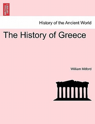 The History of Greece by Mitford, William