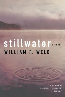 Stillwater by Weld, William F.