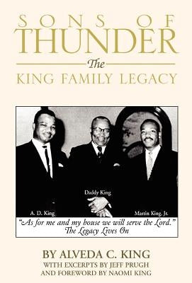 Sons of Thunder by King, Alveda