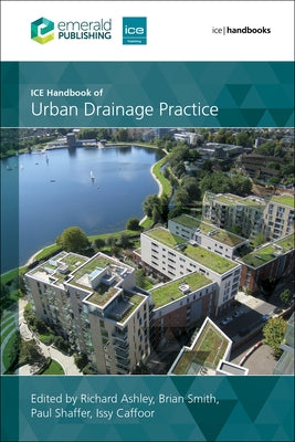 Ice Handbook of Urban Drainage Practice by Ashley, Richard