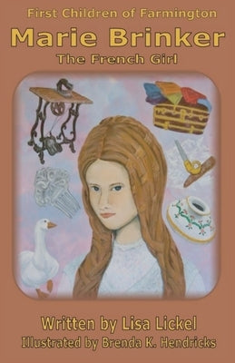 The French Girl by Lickel, Lisa J.