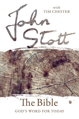 The Bible by Stott, John