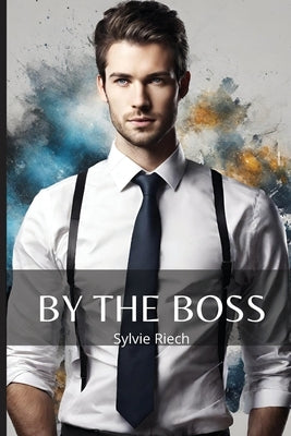 By The Boss by Reich, Sylvie