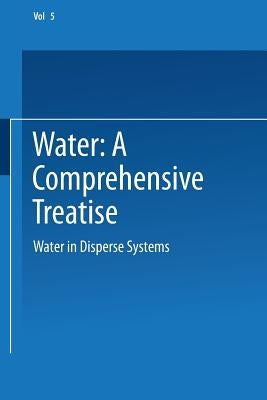 Water in Disperse Systems by Franks, Felix