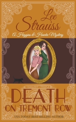 Death On Tremont Row by Strauss, Lee
