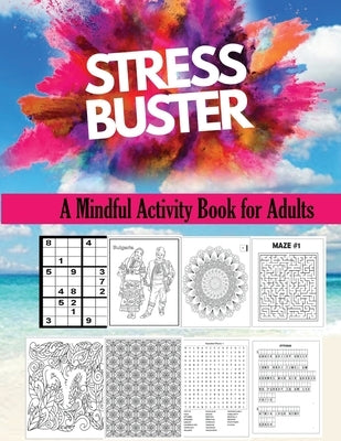 Stress Buster Activity book for adults by Yadav, Richa